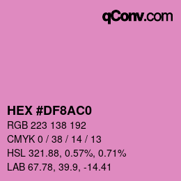 カラーコード: HEX #DF8AC0 | qconv.com