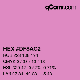 Color code: HEX #DF8AC2 | qconv.com