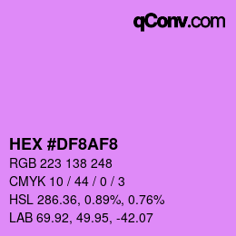カラーコード: HEX #DF8AF8 | qconv.com