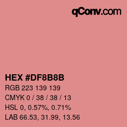 Farbcode: HEX #DF8B8B | qconv.com