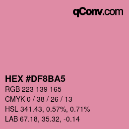 Color code: HEX #DF8BA5 | qconv.com
