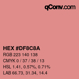 Color code: HEX #DF8C8A | qconv.com