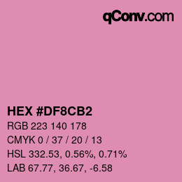 Color code: HEX #DF8CB2 | qconv.com