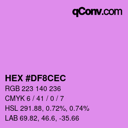 Color code: HEX #DF8CEC | qconv.com