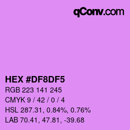 Color code: HEX #DF8DF5 | qconv.com