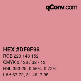 カラーコード: HEX #DF8F98 | qconv.com