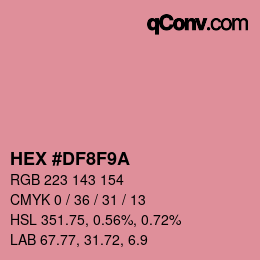 カラーコード: HEX #DF8F9A | qconv.com