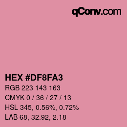 Color code: HEX #DF8FA3 | qconv.com