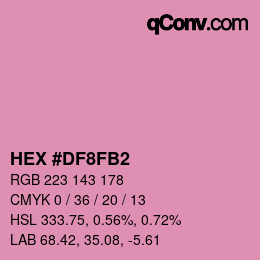 カラーコード: HEX #DF8FB2 | qconv.com