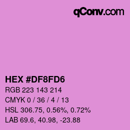 Color code: HEX #DF8FD6 | qconv.com