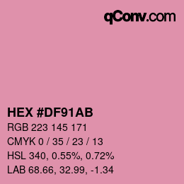 颜色代码: HEX #DF91AB | qconv.com