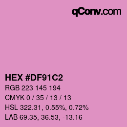 カラーコード: HEX #DF91C2 | qconv.com