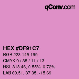 Color code: HEX #DF91C7 | qconv.com
