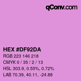 カラーコード: HEX #DF92DA | qconv.com