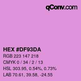 カラーコード: HEX #DF93DA | qconv.com