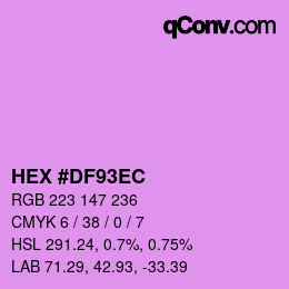Color code: HEX #DF93EC | qconv.com
