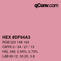 Color code: HEX #DF94A3 | qconv.com