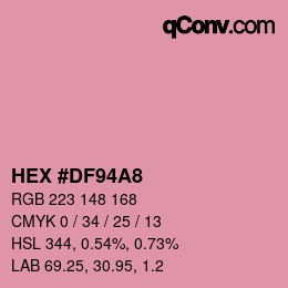 Color code: HEX #DF94A8 | qconv.com