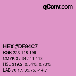 Color code: HEX #DF94C7 | qconv.com