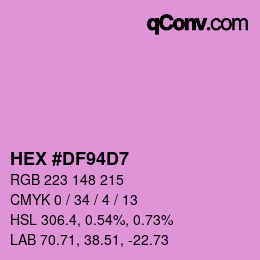 Color code: HEX #DF94D7 | qconv.com
