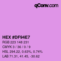 Color code: HEX #DF94E7 | qconv.com