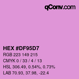Color code: HEX #DF95D7 | qconv.com