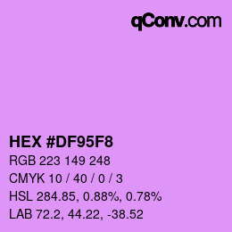 Color code: HEX #DF95F8 | qconv.com