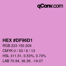 颜色代码: HEX #DF96D1 | qconv.com