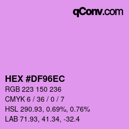 Color code: HEX #DF96EC | qconv.com