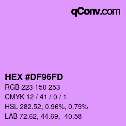 Color code: HEX #DF96FD | qconv.com