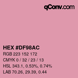 Color code: HEX #DF98AC | qconv.com