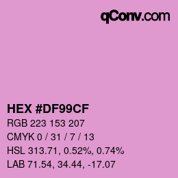 Color code: HEX #DF99CF | qconv.com