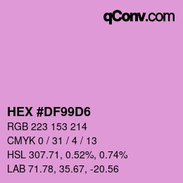 Color code: HEX #DF99D6 | qconv.com
