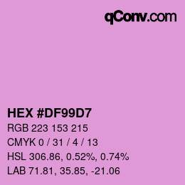 Color code: HEX #DF99D7 | qconv.com