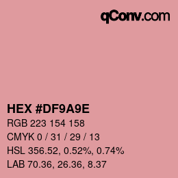カラーコード: HEX #DF9A9E | qconv.com