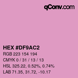 Color code: HEX #DF9AC2 | qconv.com