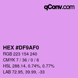 Color code: HEX #DF9AF0 | qconv.com