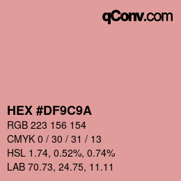 カラーコード: HEX #DF9C9A | qconv.com