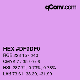 Color code: HEX #DF9DF0 | qconv.com