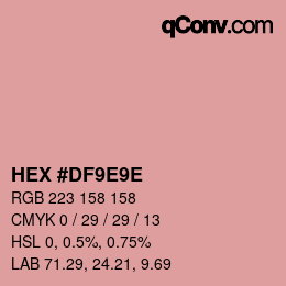 Color code: HEX #DF9E9E | qconv.com