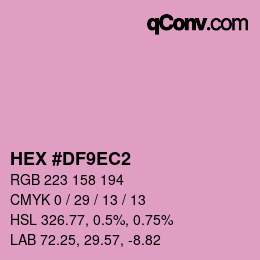 カラーコード: HEX #DF9EC2 | qconv.com