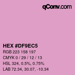 カラーコード: HEX #DF9EC5 | qconv.com