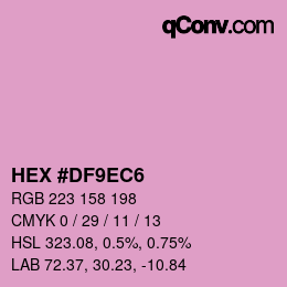 Color code: HEX #DF9EC6 | qconv.com