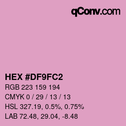 Color code: HEX #DF9FC2 | qconv.com