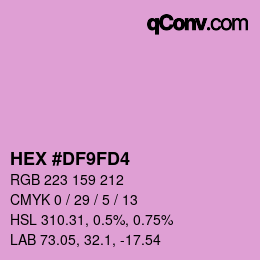 カラーコード: HEX #DF9FD4 | qconv.com