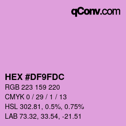 カラーコード: HEX #DF9FDC | qconv.com