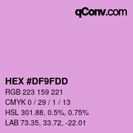 Color code: HEX #DF9FDD | qconv.com