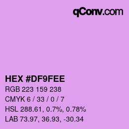 Color code: HEX #DF9FEE | qconv.com