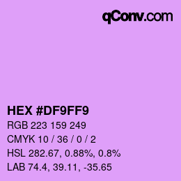 Color code: HEX #DF9FF9 | qconv.com