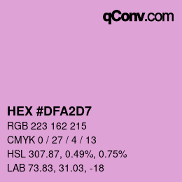 Color code: HEX #DFA2D7 | qconv.com